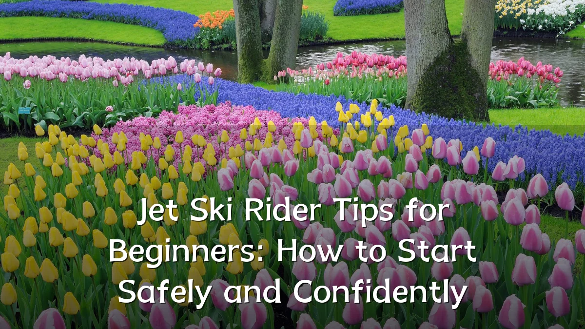 Jet Ski Rider Tips for Beginners: How to Start Safely and Confidently